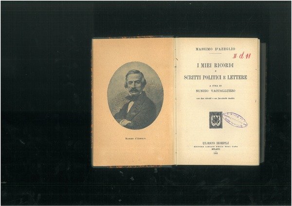 I miei ricordi e scritti politici e lettere A cura …