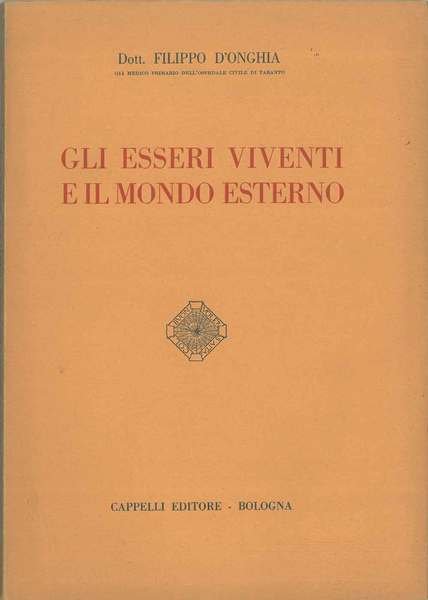 Gli esseri viventi e il mondo esterno
