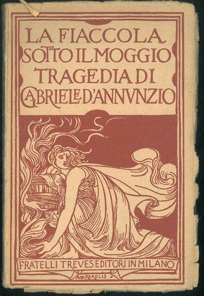 La fiaccola sotto il moggio. Tragedia