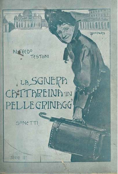 La "Sgnera Cattareina" in pellegrinaggio