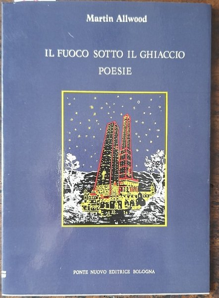 Il fuoco sotto il ghiaccio