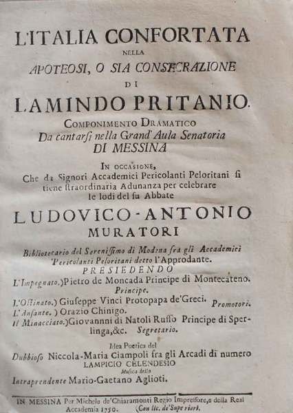L' Italia confortata nella apoteosi, o sia consecrazione di Lamindo …
