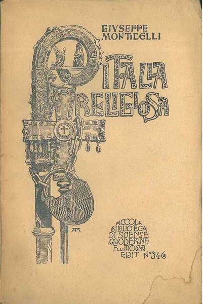 Italia religiosa. La religione del popolo italiano nel suo sviluppo …