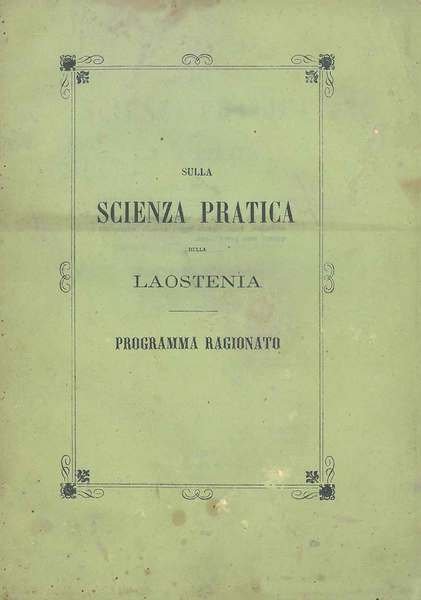 Sulla scienza pratica della Laostenia ovvero sulla scoperta della reale …