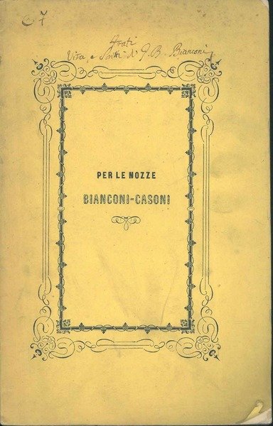 Della vita e degli scritti di Giambattista Bianconi. Memorie pubblicate …