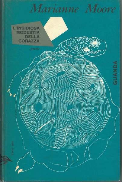 L' insidiosa modestia della corazza. Poesie Introduzione di R. Jarrell …