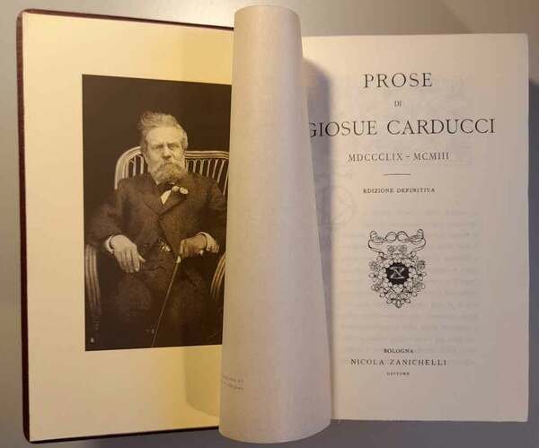 Prose di Giosue Carducci 1859-1903. Edizione definitiva