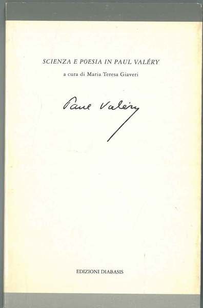 Scienza e poesia in Paul Valéry