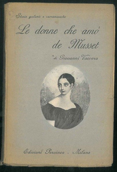 Le donne che amò De Musset