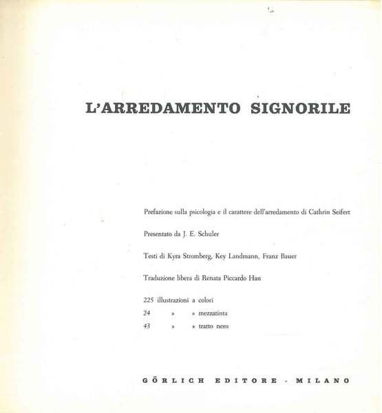 L' arredamento signorile Prefazione di C. Seifert Presentazione di J. …