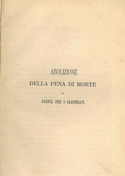 Abolizione della pena di morte e carità per i carcerati
