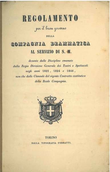 Regolamento per il buon governo della compagnia drammatica al servizio …