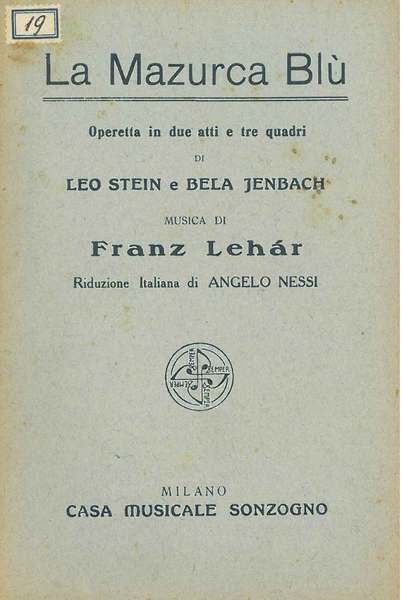 La mazurca blu. Operetta in due atti e tre quadri
