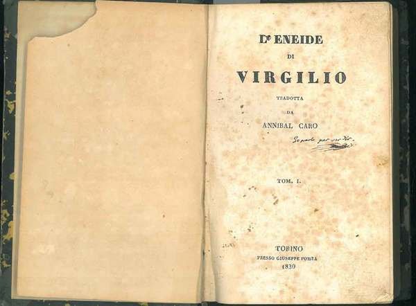 L'Eneide di Virgilio tradotta da Annibal Caro. Tomo I e II.