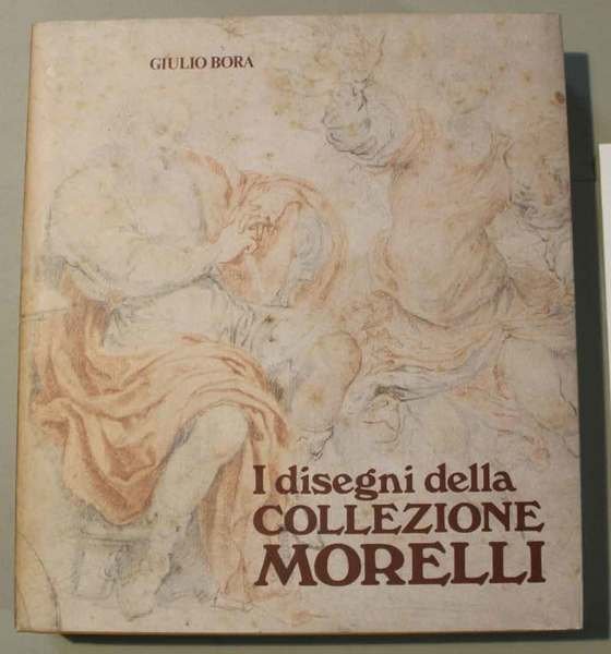 I disegni della collezione Morelli