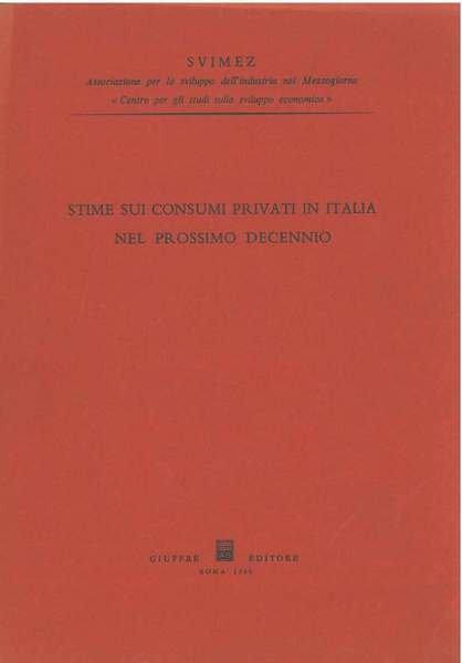 Stime e consumi privati in Italia nel prossimo decennio