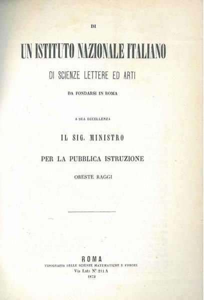 Di un istituto nazionale italiano di scienze lettere ed arti …