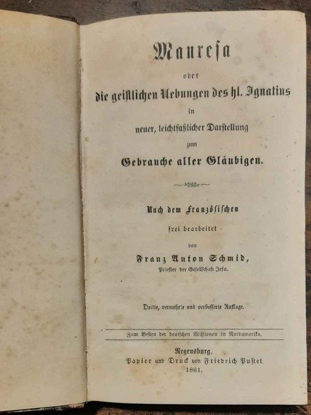 Manresa oder die geistlichen Übungen des heiligen Ignatius in neuer, …