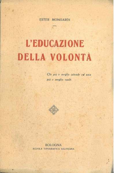 L' educazione della volontà