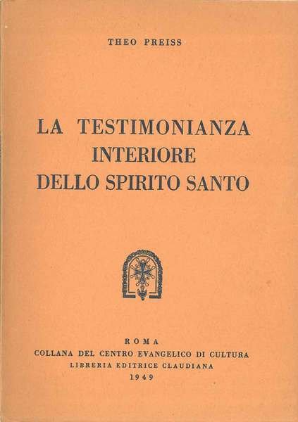 La testimonianza interiore dello Spirito Santo