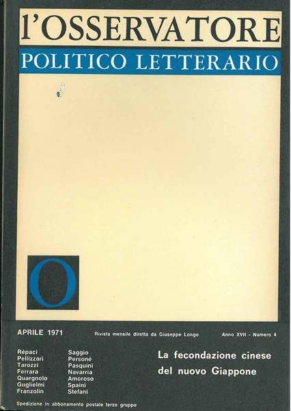 L' osservatore politico letterario. Rivista mensile diretta da Giuseppe Longo. …