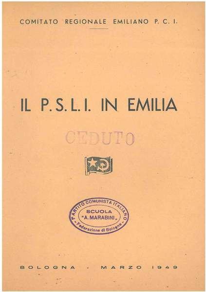 Il PSLI in Emilia. Mozione del Comitato Regionale Emiliano sui …