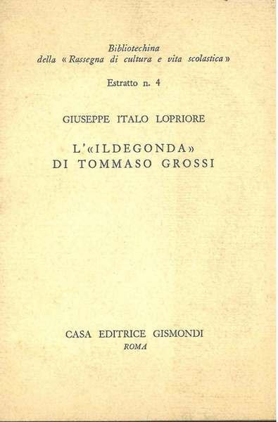 L' "Ildegonda" di Tommaso Grossi