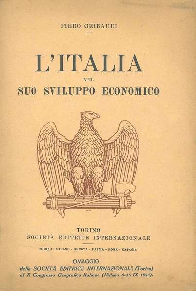 L' Italia nel suo sviluppo economico. Brevi notizie di storia …