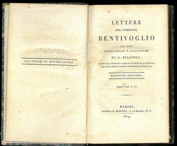 Lettere del Cardinal Bentivoglio con note grammaticali e analitiche di …