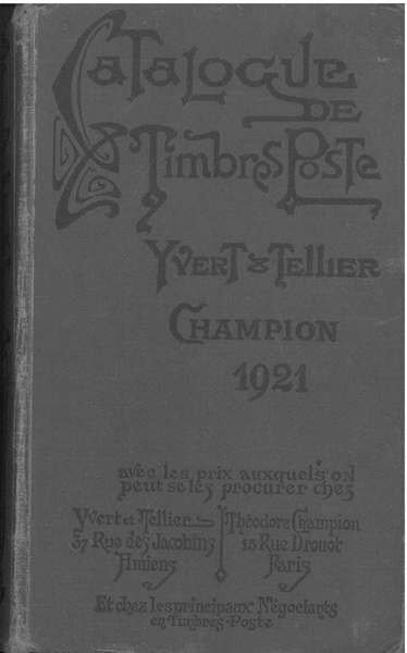 Catalogue prix-courant de timbres-poste. Vingt-cinquième édition, 1921
