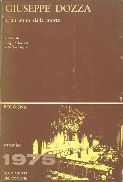 Giuseppe Dozza a un anno dalla morte