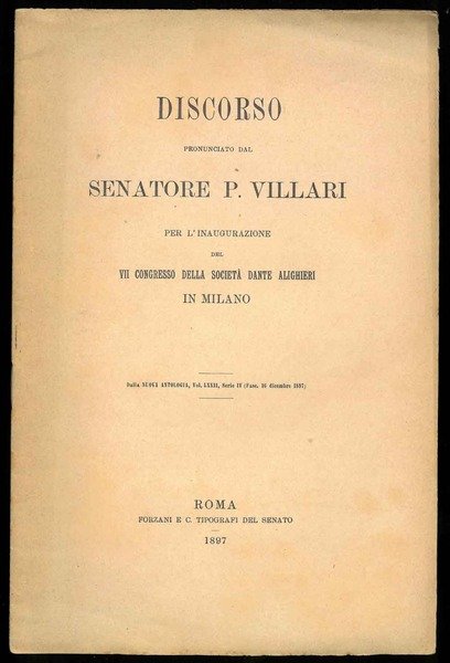 Discorso pronunciato dal senatore P. Villari per l'inaugurazione del VII …