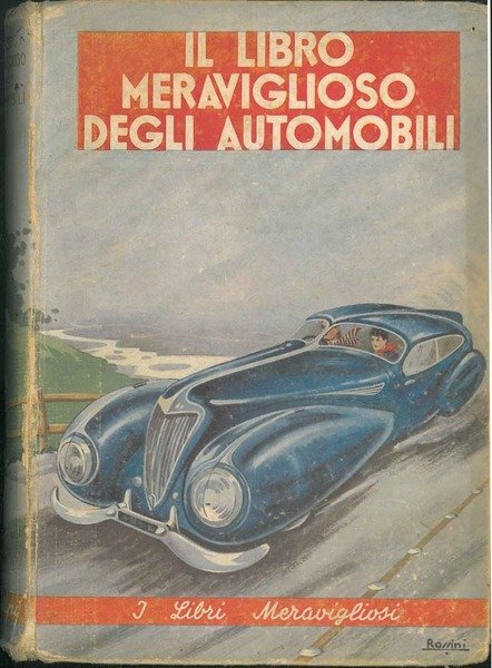 Il libro meraviglioso degli automobili.