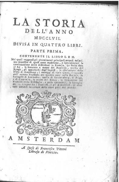 La storia dell'anno 1757 divisa in quattro libri. Parte prima …