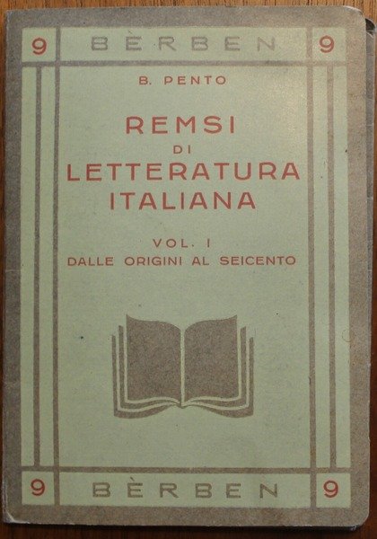 Remsi di letteratura Italiana, vol. 1. Dalle origini al seicento