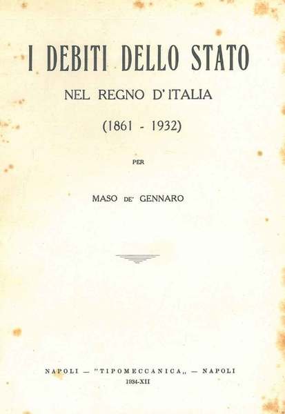 I debiti dello stato nel Regno d'Italia (1861-1932)