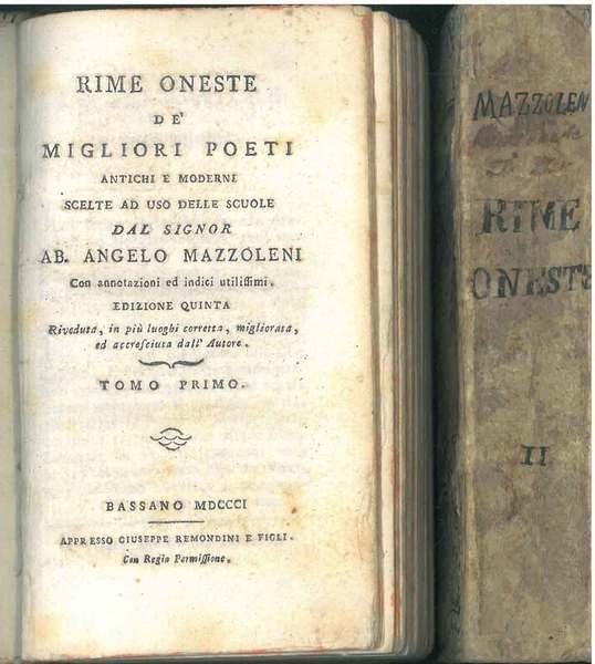 Rime oneste de' migliori poeti antichi e moderni scelte ad …