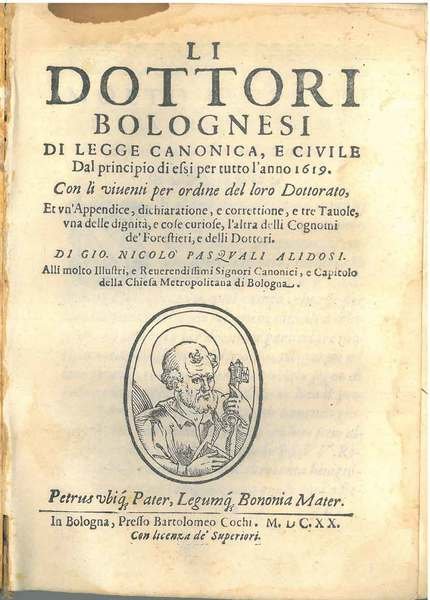 Li dottori bolognesi di legge canonica, e civile dal principio …