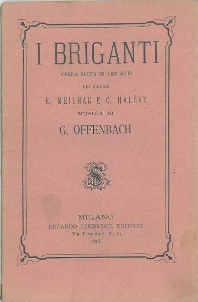 I briganti. Opera buffa in tre atti