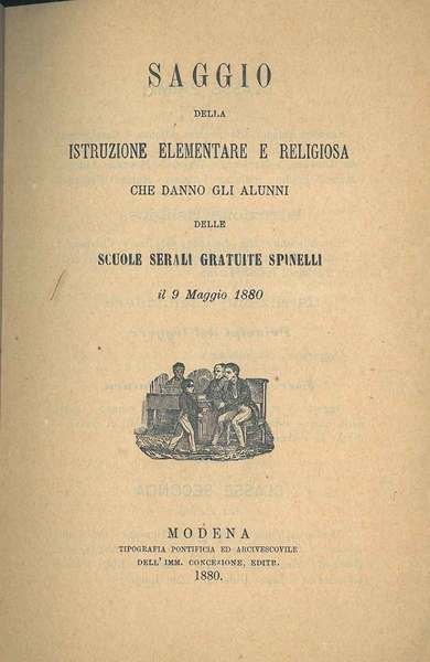 Saggio della istruzione elementare e religiosa che danno gli alunni …