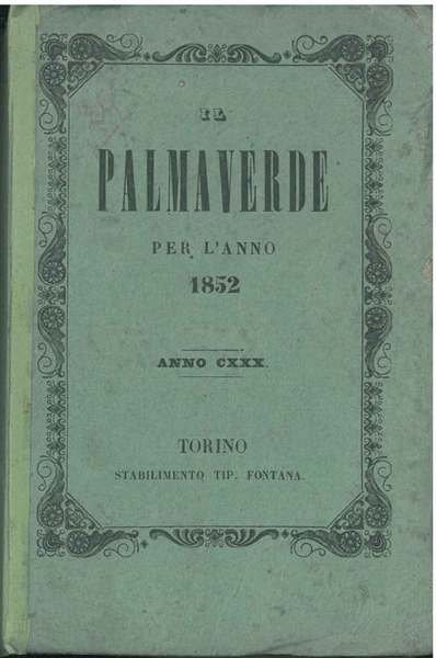 Il Palmaverde per l'anno 1852. Anno CXXX