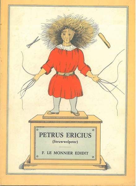 Petrus Ericius (Struwwelpeter). Lepidae historiolae ab Hugone Henrico Paoli latinis …