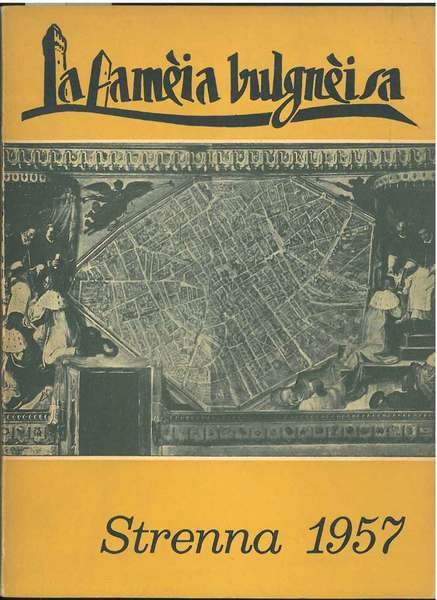 Strenna della Famèja bulgnèisa 1957