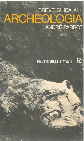 Breve guida all'archeologia