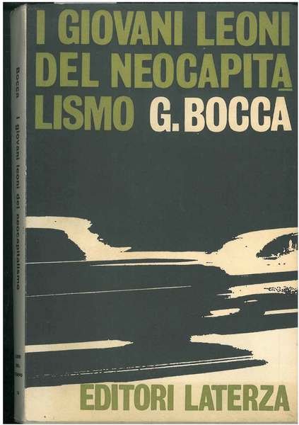 I giovani leoni del neocapitalismo