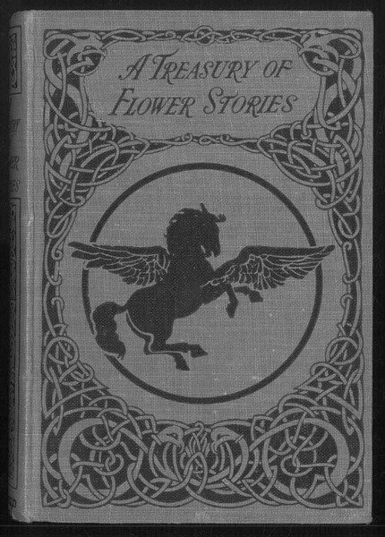 A treasury of flowers stories.