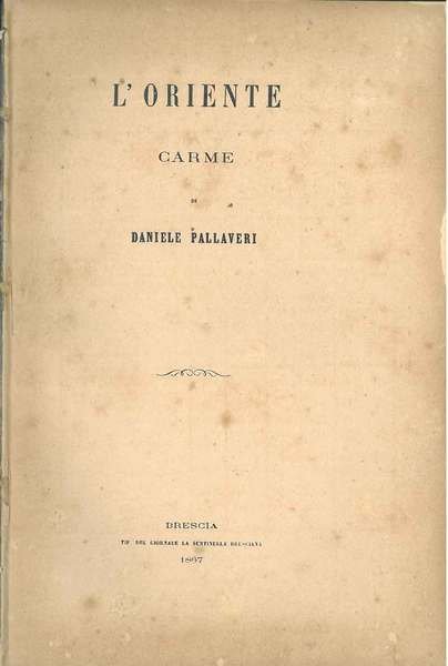 L' Oriente. Carme