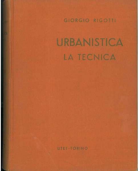 Urbanistica. La tecnica