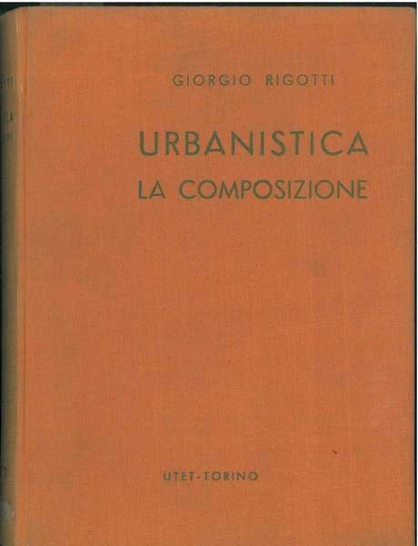 Urbanistica. La composizione