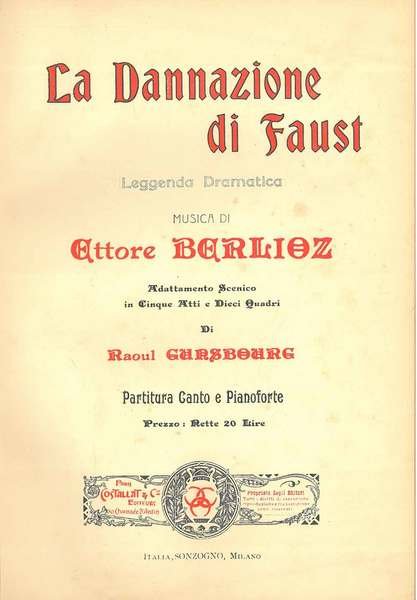 La dannazione di Faust. Leggenda drammatica Adattamento scenico in cinque …